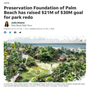 Preservation Foundation of Palm Beach has raised $21M of $30M goal for park redo